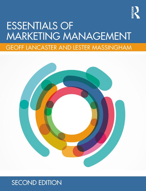 Essentials of Marketing Management by Geoffrey Lancaster, Lester Massingham