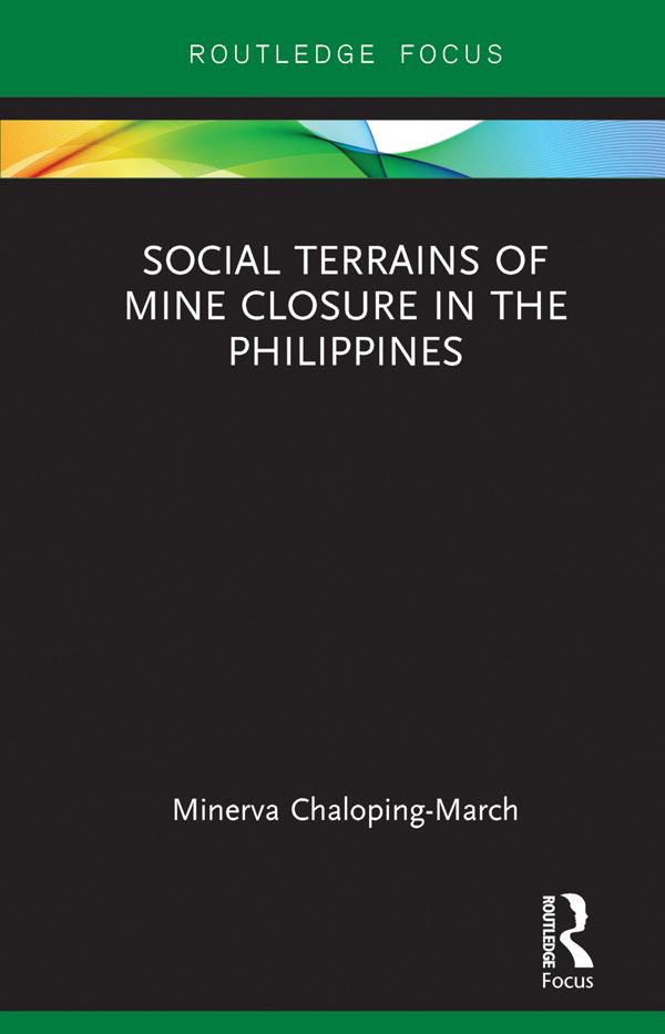 Social Terrains of Mine Closure in the Philippines by Minerva Chaloping March