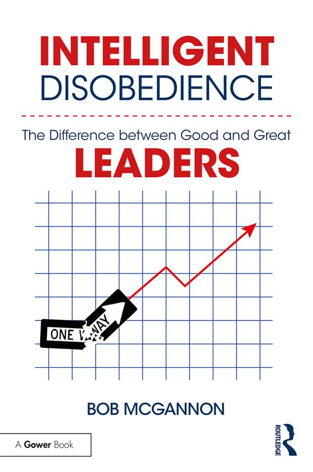 Intelligent Disobedience by Bob McGannon