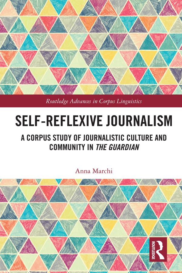 Self-Reflexive Journalism by Anna Marchi