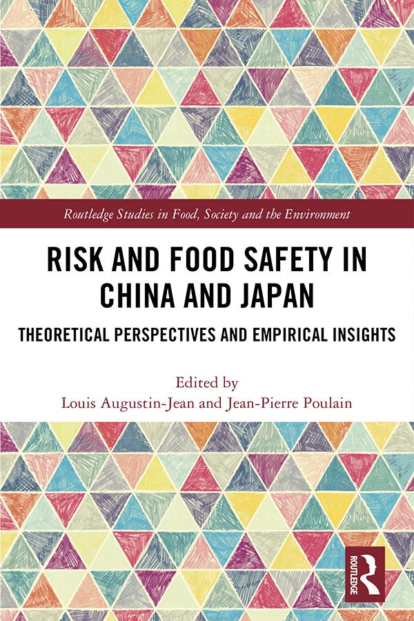 Risk and Food Safety in China and Japan by Jean Pierre Poulain, Louis Augustin-Jean