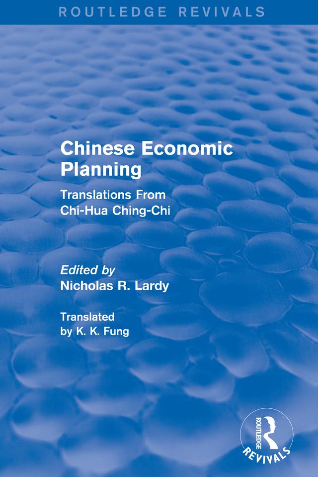 Chinese Economic Planning by Fung, Nicholas Lardy