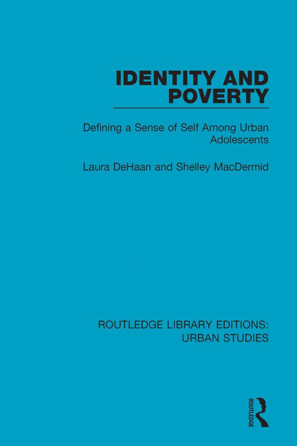 Identity and Poverty by Laura DeHaan, Shelley MacDermid