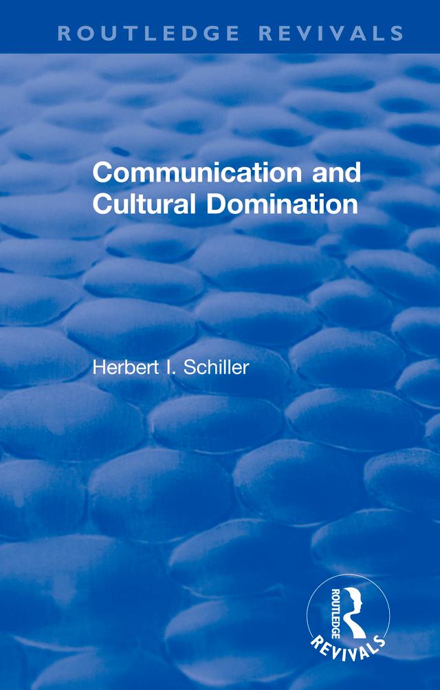 Revival: Communication and Cultural Domination (1976)
