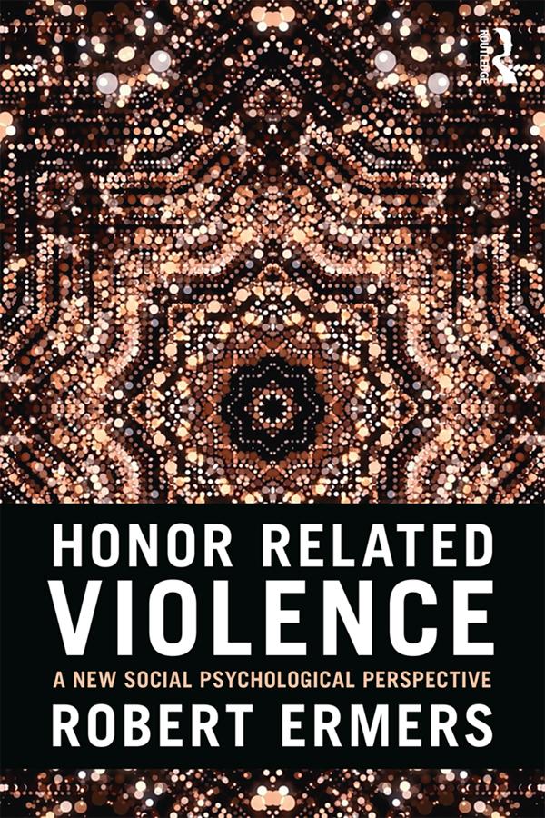Honor Related Violence by Robert Ermers
