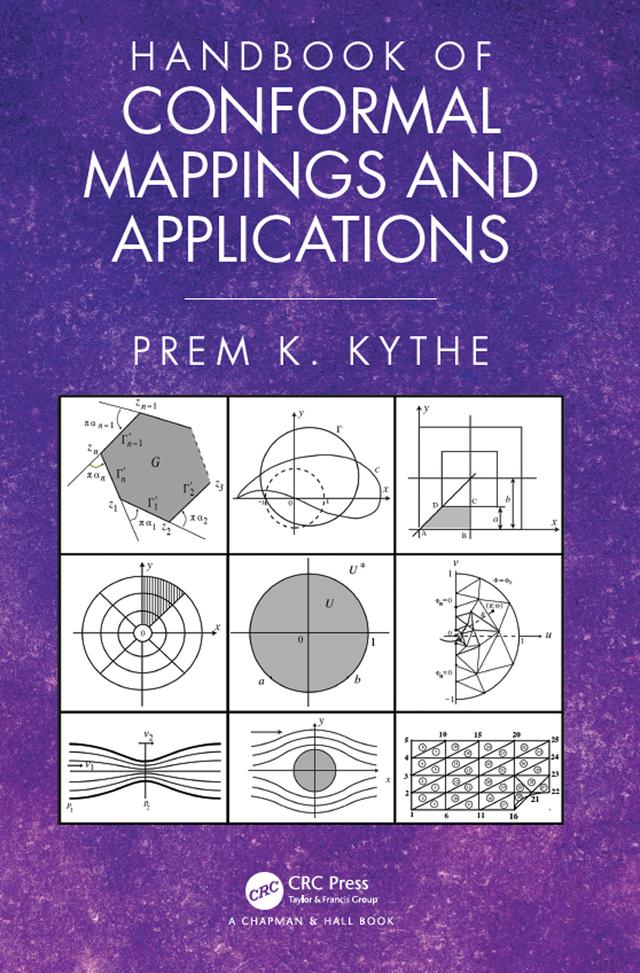 Handbook of Conformal Mappings and Applications by Prem K. Kythe