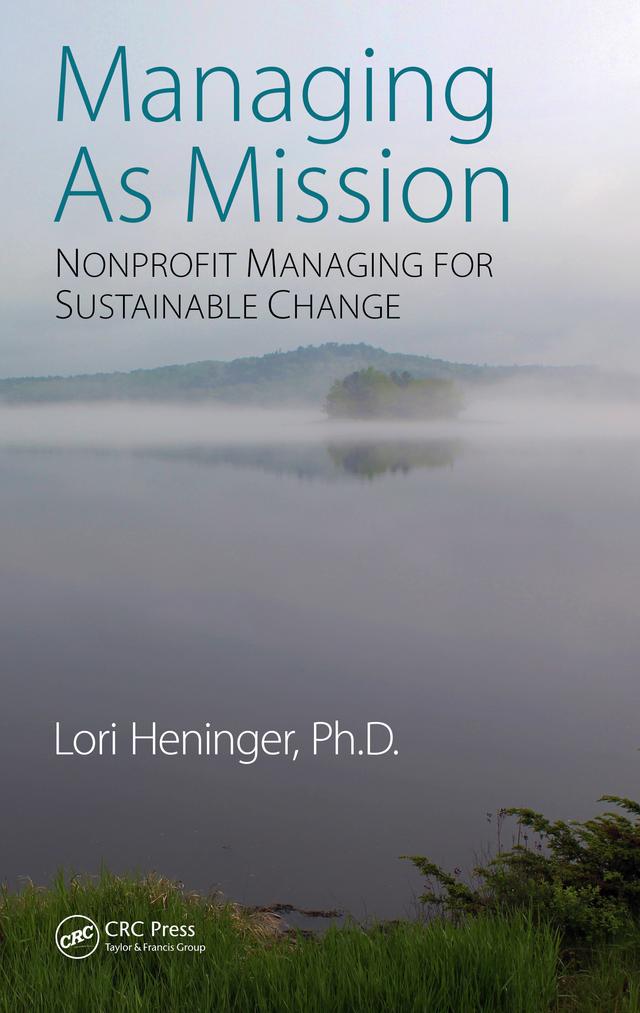 Managing As Mission by Lori Heninger