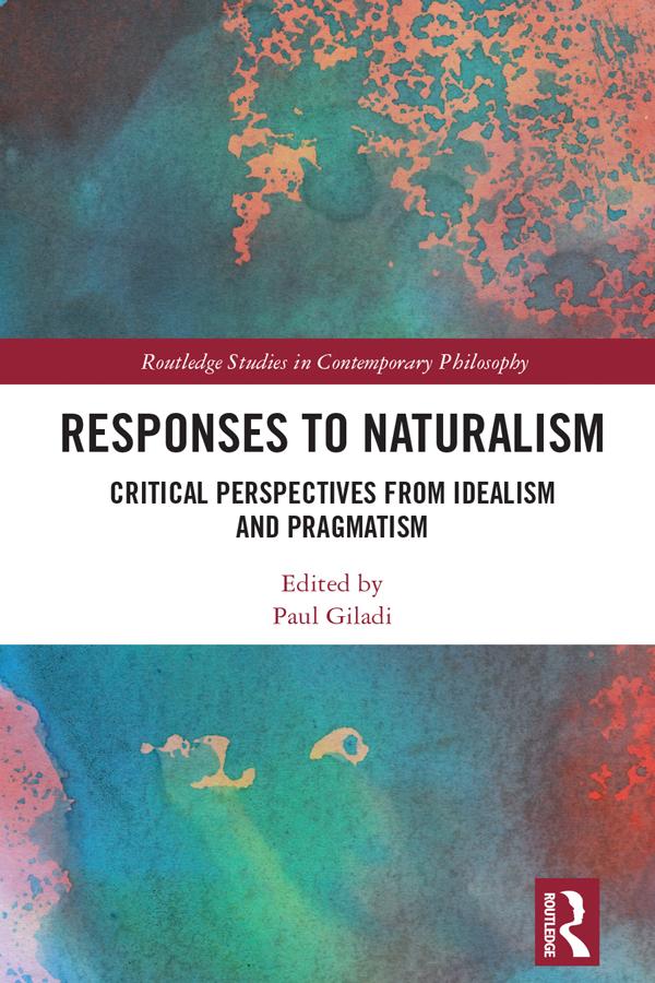 Responses to Naturalism by Paul Giladi