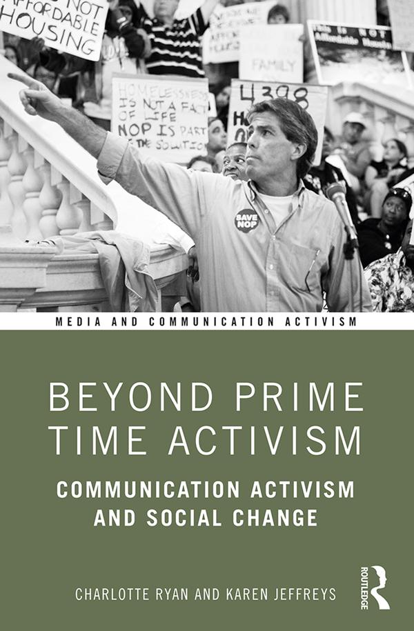 Beyond Prime Time Activism by Charlotte Ryan, Karen Jeffreys