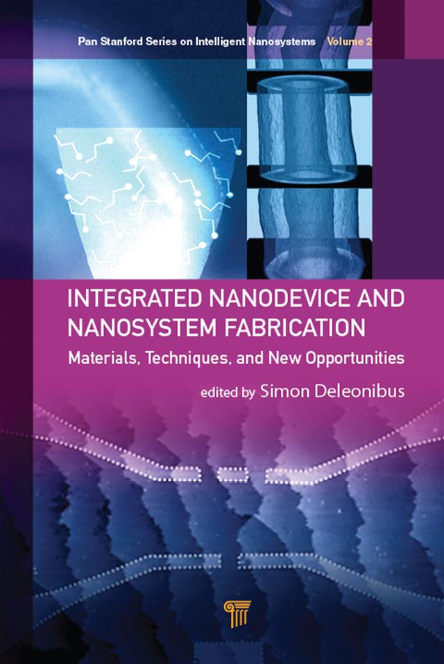 Integrated Nanodevice and Nanosystem Fabrication by Simon Deleonibus