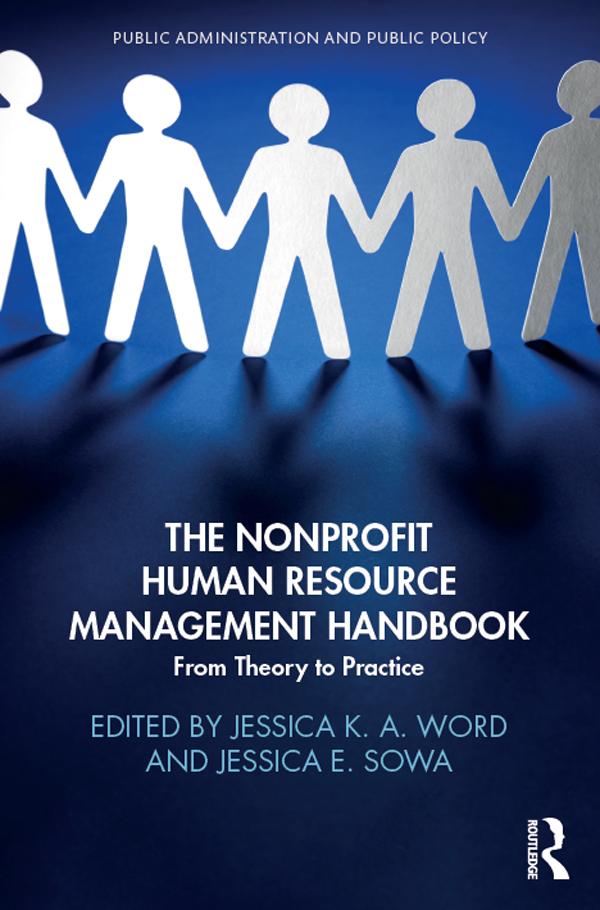 The Nonprofit Human Resource Management Handbook by Jessica Sowa, Jessica Word