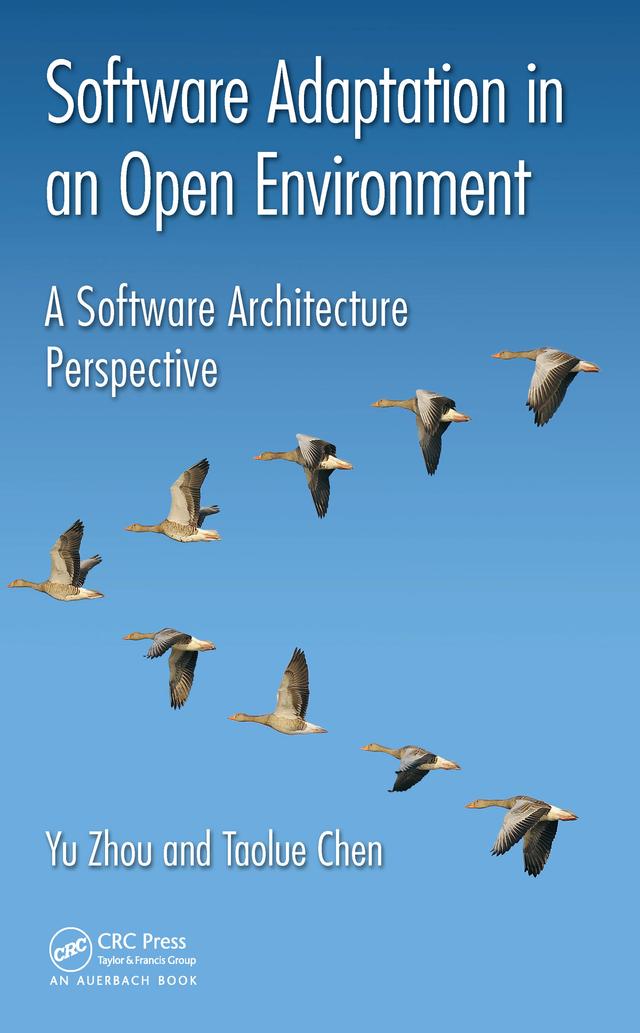 Software Adaptation in an Open Environment by Taolue Chen, Yu Zhou