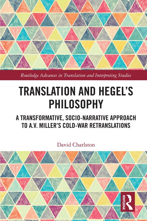 Translation and Hegel's Philosophy by David Charlston