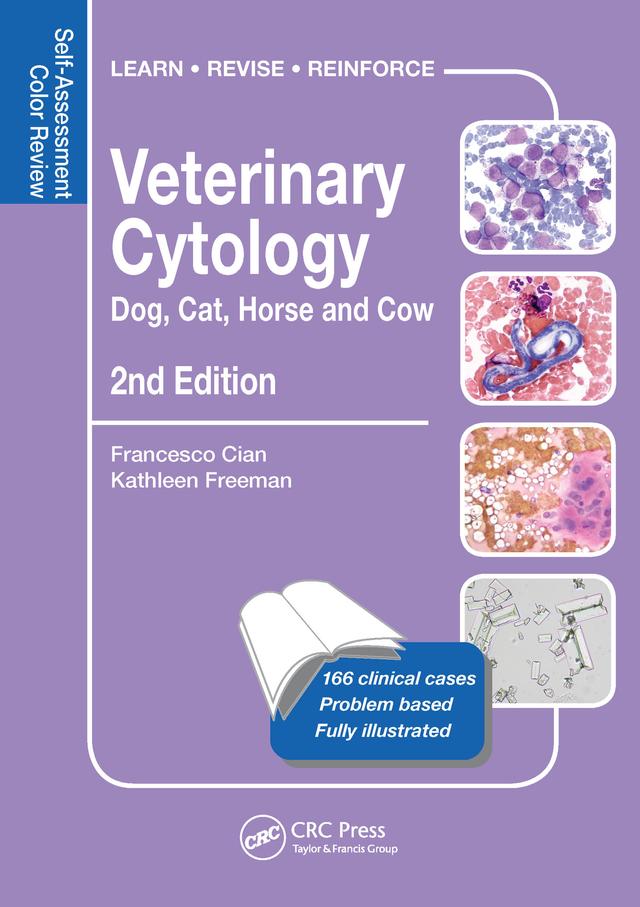 Veterinary Cytology by Francesco Cian, Kathleen Freeman