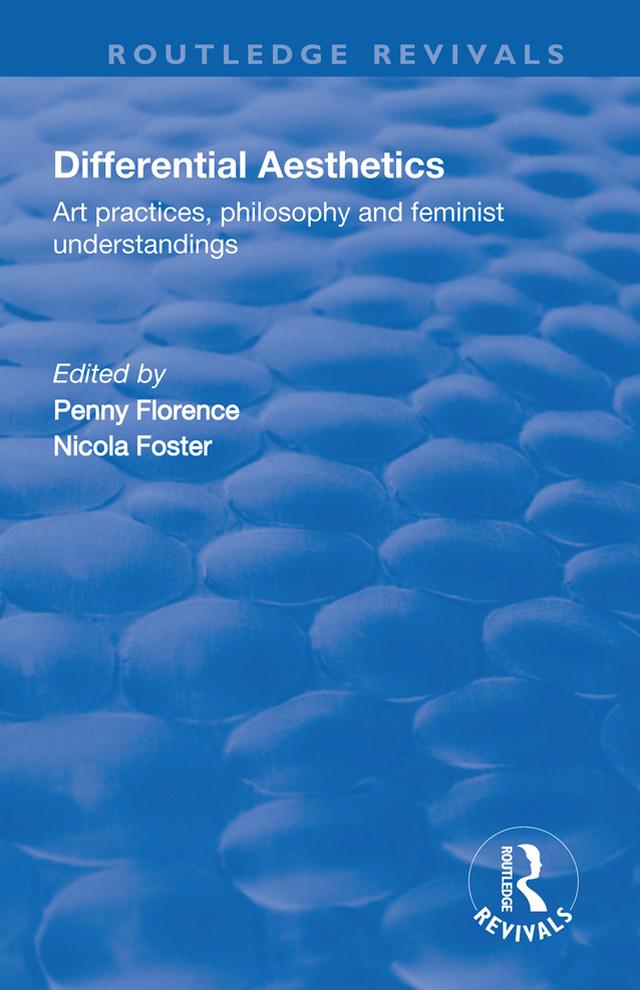 Differential Aesthetics by Nicola Foster, Penny Florence