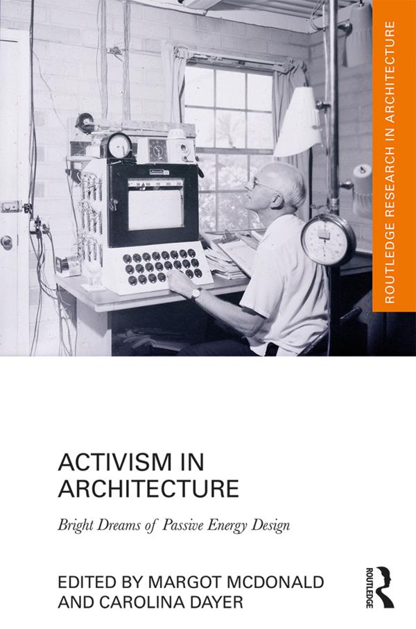 Activism in Architecture by Carolina Dayer, Margot McDonald
