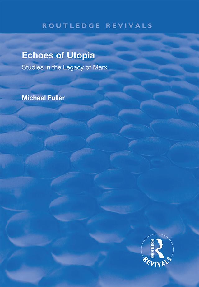 Echoes of Utopia by Michael Fuller