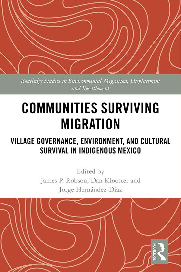 Communities Surviving Migration by Dan Klooster, James P. Robson, Jorge Hernández-Díaz