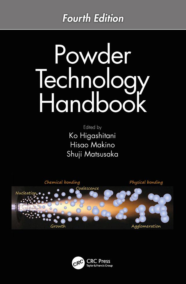 Powder Technology Handbook, Fourth Edition by Hisao Makino, Ko Higashitani, Shuji Matsusaka