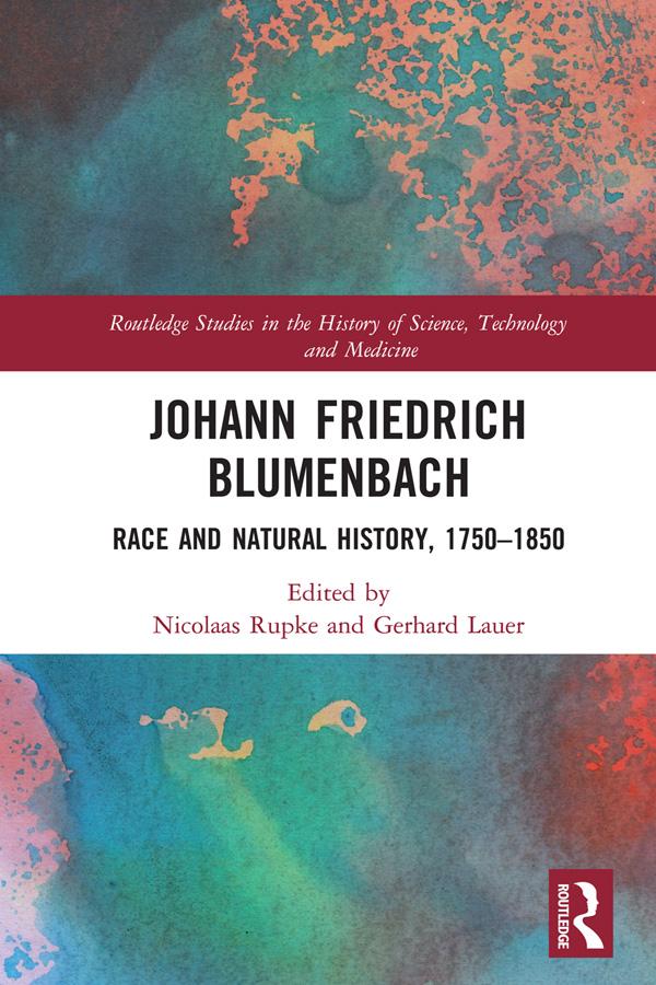 Johann Friedrich Blumenbach by Gerhard Lauer, Nicolaas Rupke