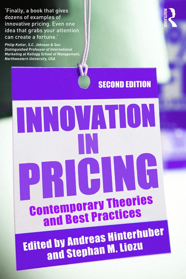 Innovation in Pricing by Andreas Hinterhuber, Stephan Liozu