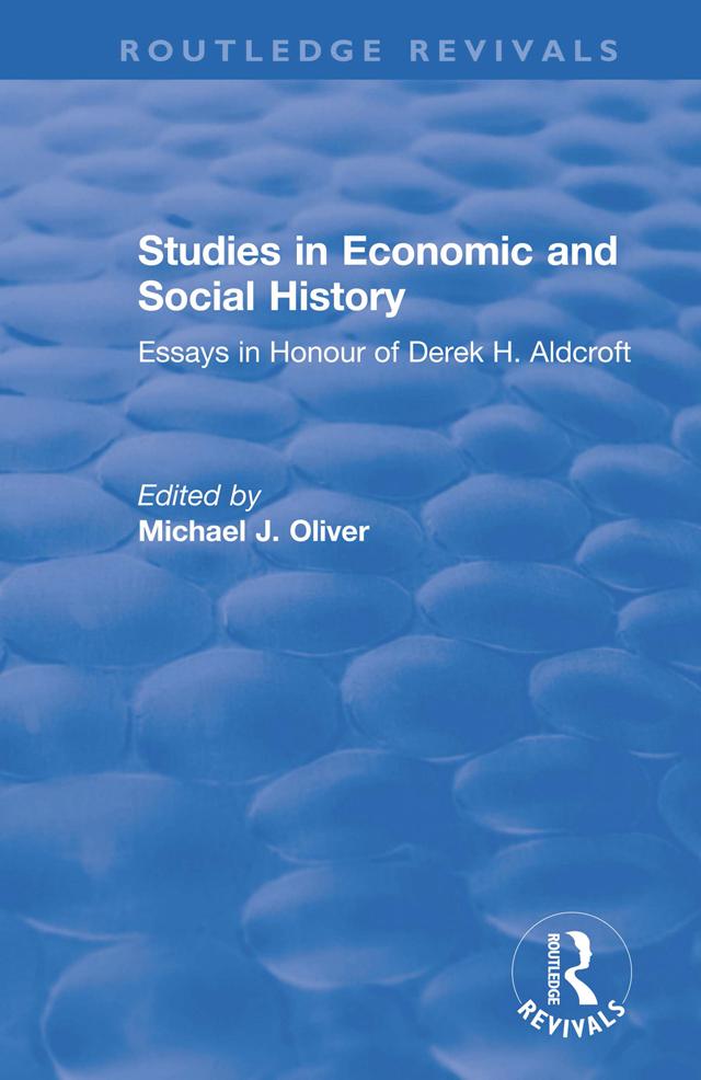 Studies in Economic and Social History by Michael Oliver