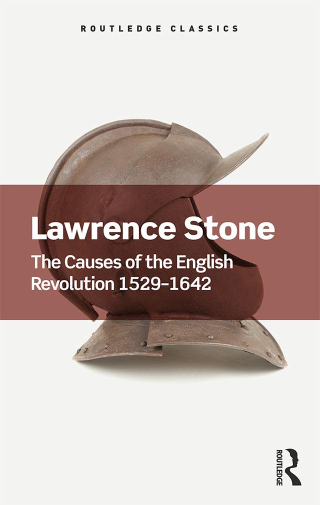 The Causes of the English Revolution 1529-1642 by Lawrence Stone