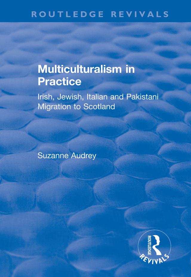 Multiculturalism in Practice by Suzanne Audrey