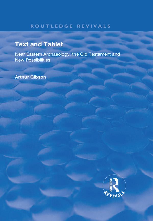Text and Tablet by Arthur Gibson, Brook W.R. Pearson