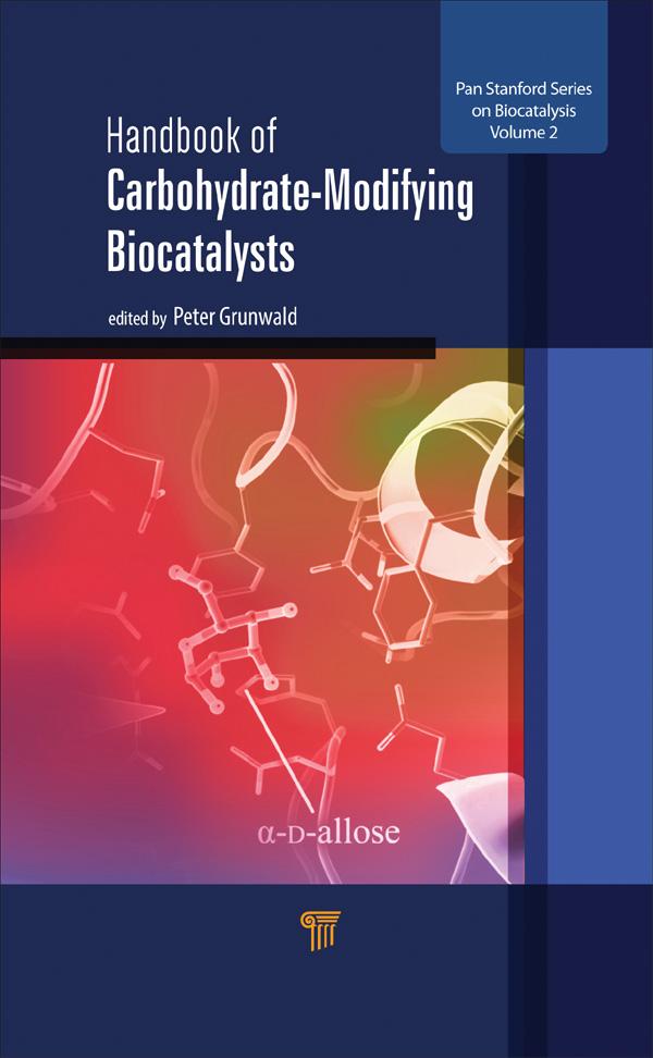 Handbook of Carbohydrate-Modifying Biocatalysts by Peter Grunwald