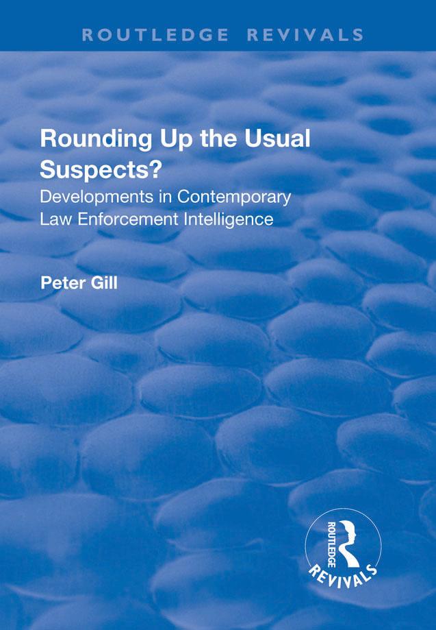 Rounding Up the Usual Suspects? by Peter Gill