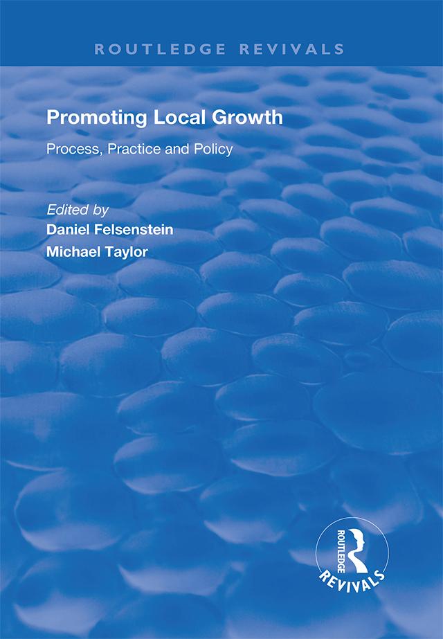 Promoting Local Growth by Daniel Felsenstein, Michael Taylor