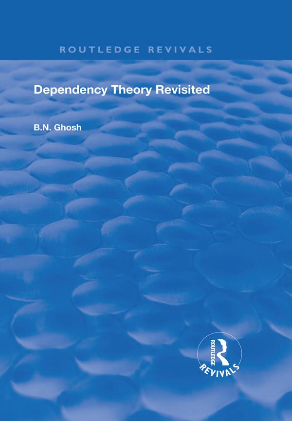 Dependency Theory Revisited by B.N. Ghosh