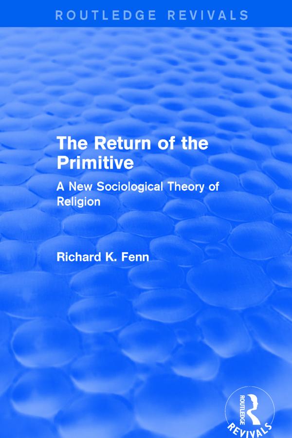 Revival: The Return of the Primitive (2001) by Richard K. Fenn