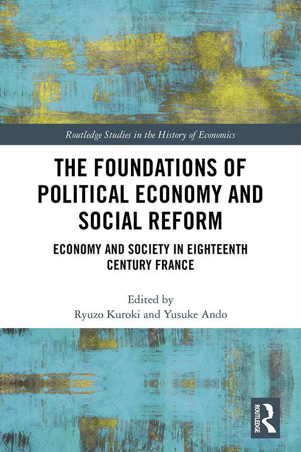 The Foundations of Political Economy and Social Reform by Ryuzo Kuroki, Yusuke Ando