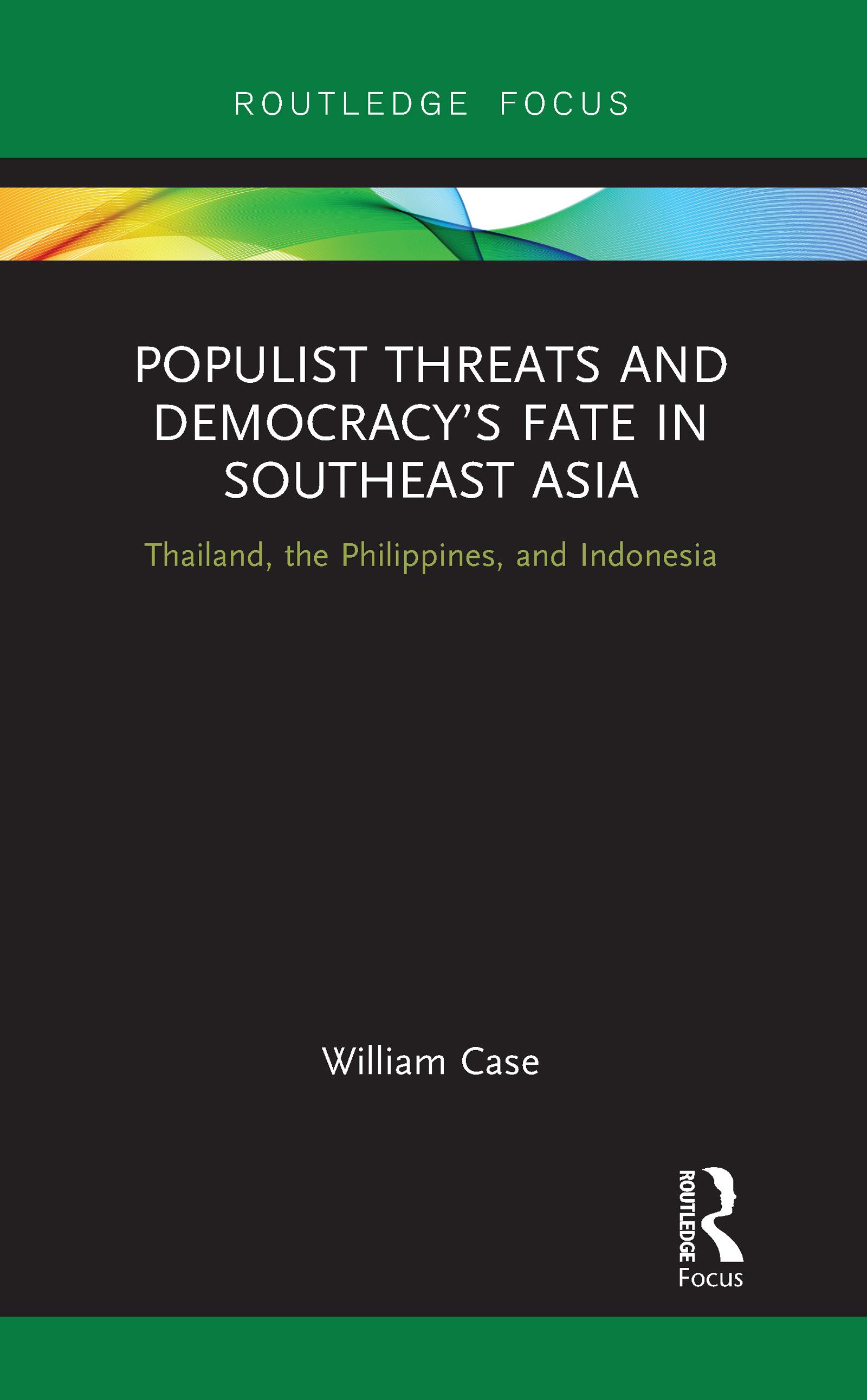 Populist Threats and Democracy’s Fate in Southeast Asia