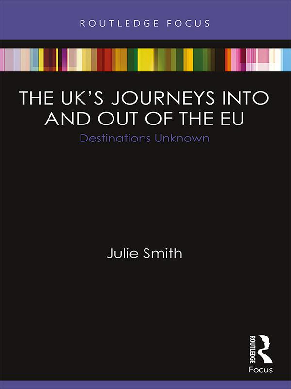 The UK’s Journeys into and out of the EU