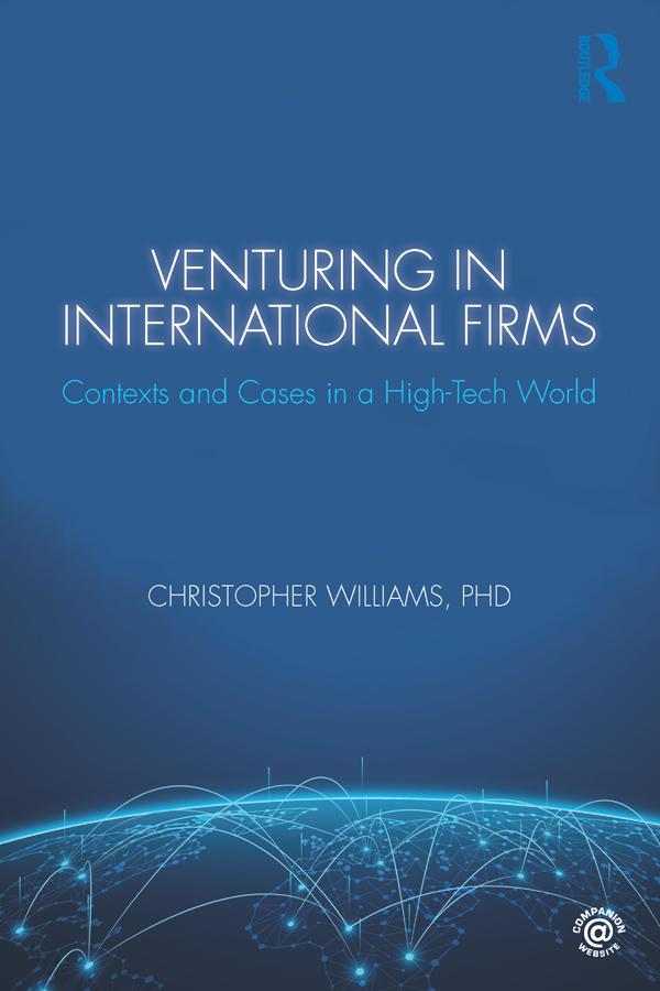Venturing in International Firms by Christopher Williams