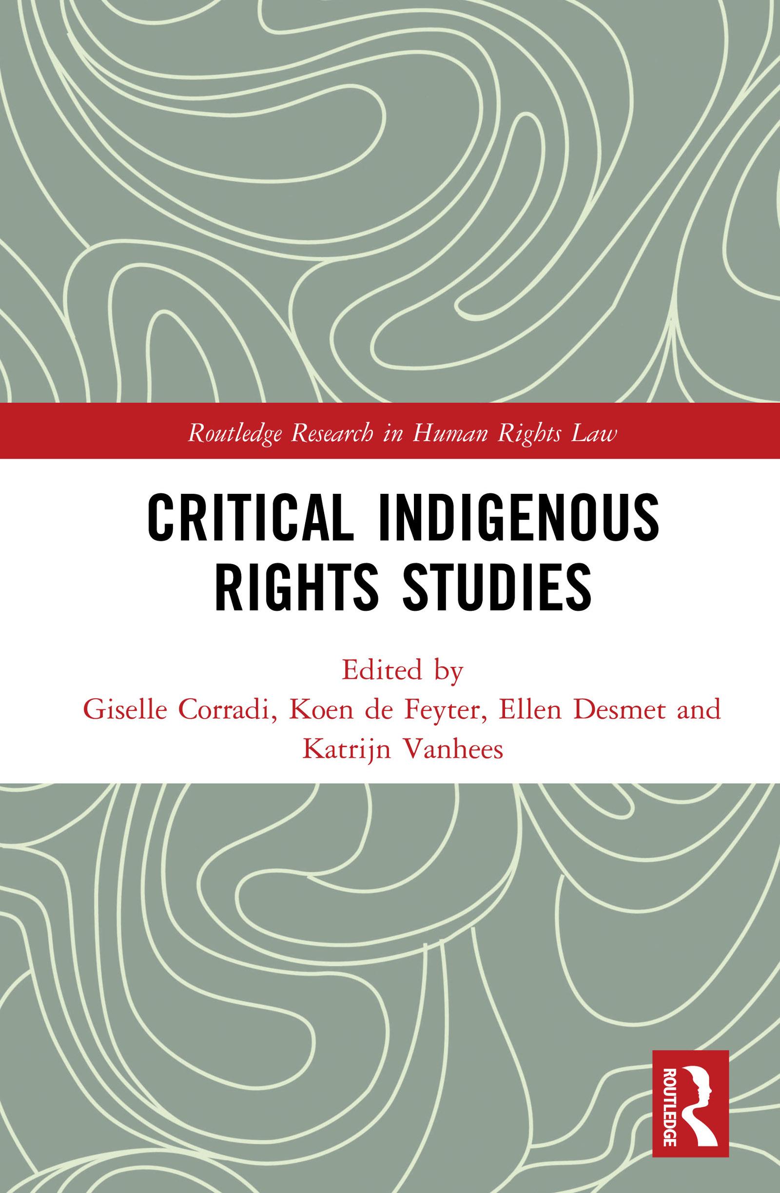 Critical Indigenous Rights Studies