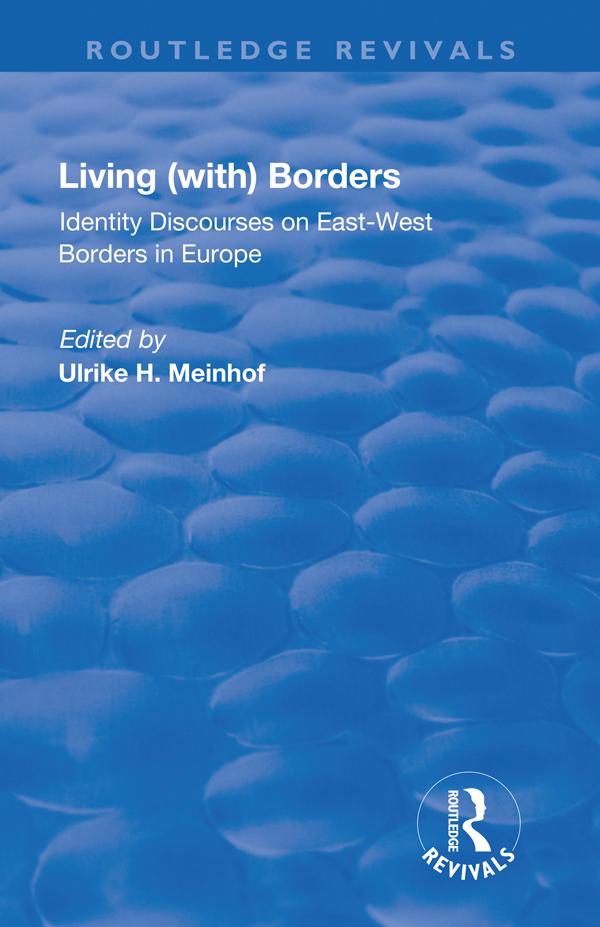 Living (with) Borders by Ulrike Hanna Meinhof