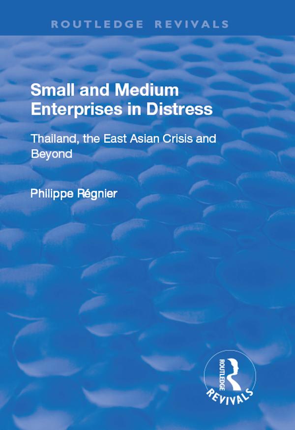 Small and Medium Enterprises in Distress by Philippe Regnier