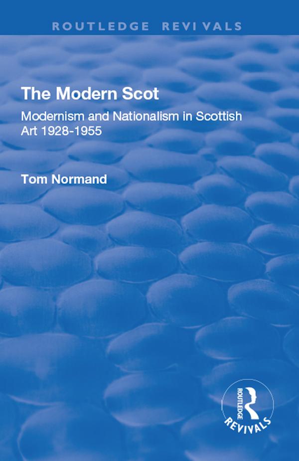 The Modern Scot by Tom Normand