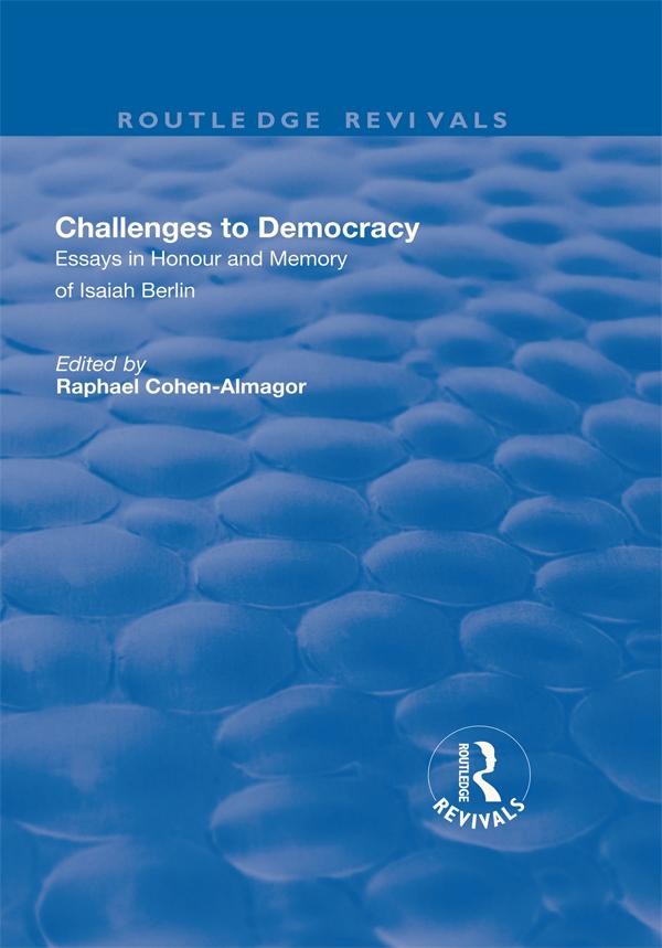 Challenges to Democracy by Raphael Cohen-Almagor