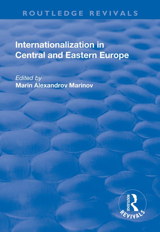 Internationalization in Central and Eastern Europe by Marin Alexandrov Marinov