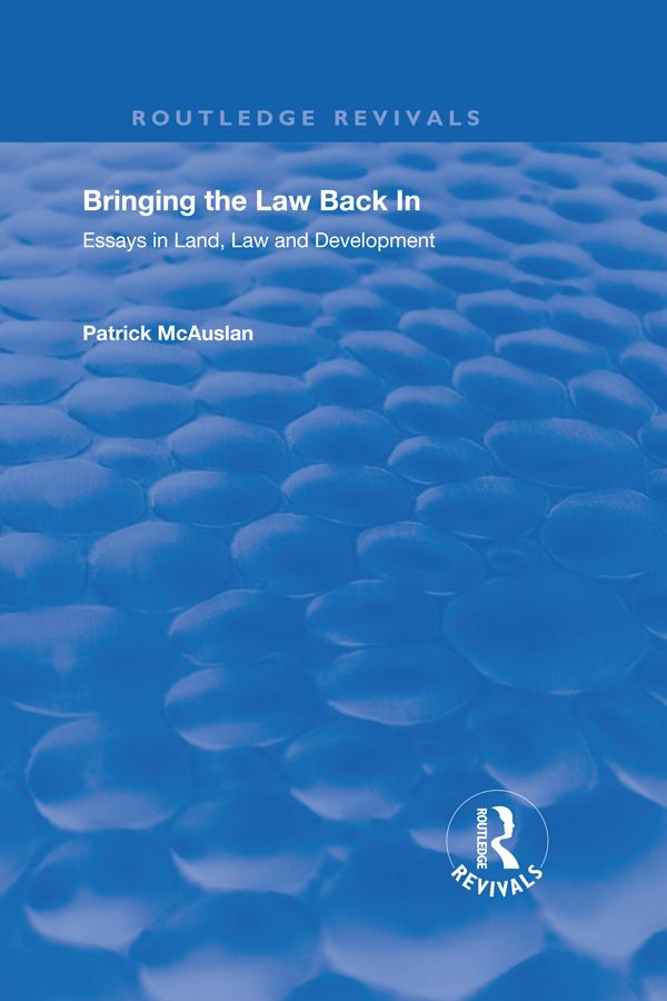 Bringing the Law Back In by Patrick McAuslan