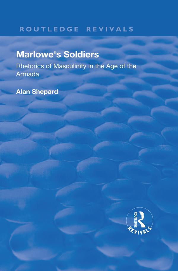 Marlowe's Soldiers by Alan Shepard