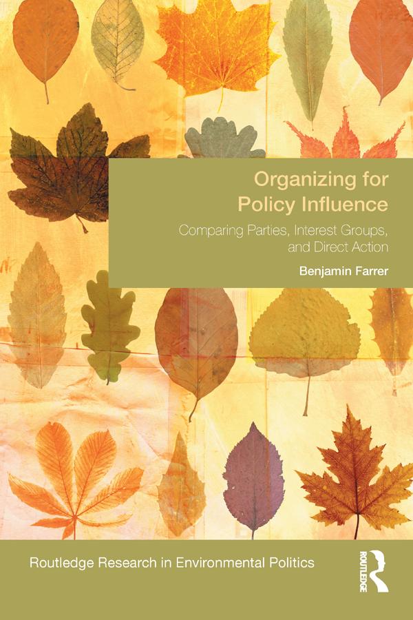 Organizing for Policy Influence by Benjamin Farrer