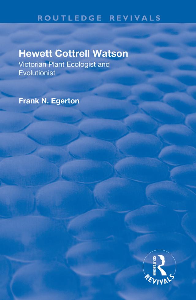 Hewett Cottrell Watson by Frank N. Egerton