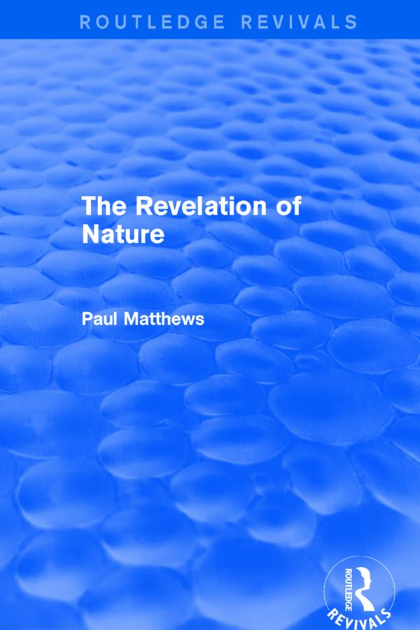 The Revelation of Nature by Paul Matthews