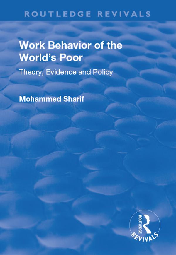 Work Behavior of the World's Poor by Mohammed Sharif
